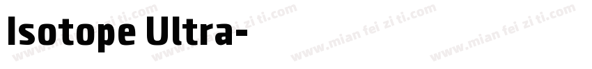 Isotope Ultra字体转换